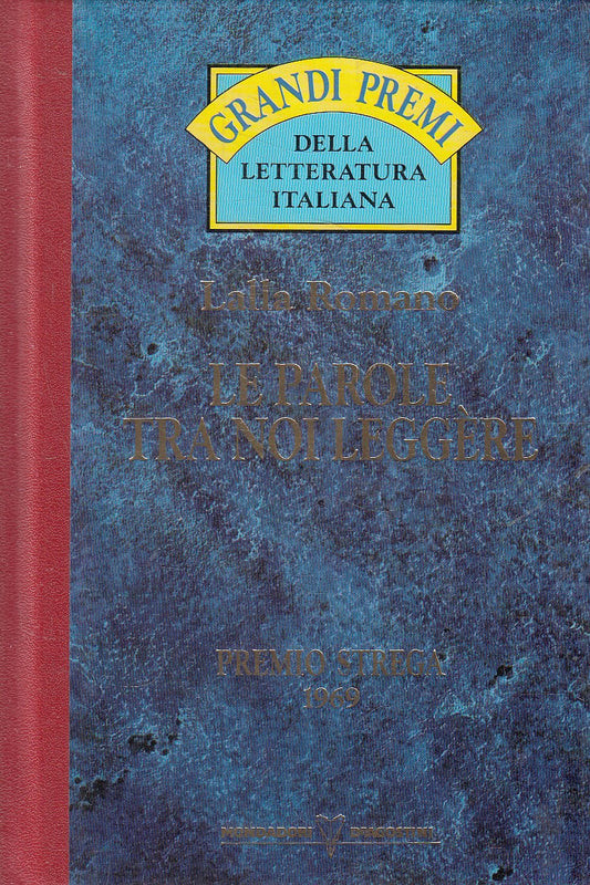 GRANDI PREMI STREGA 1969 PAROLE TRA NOI LEGGERE- ROMANO- DeAGOSTINI- JXS318
