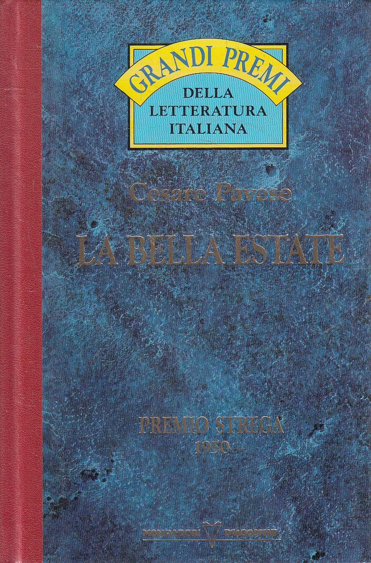 GRANDI PREMI STREGA 1950 LA BELLA ESTATE - PAVESE - DeAGOSTINI - JXS318