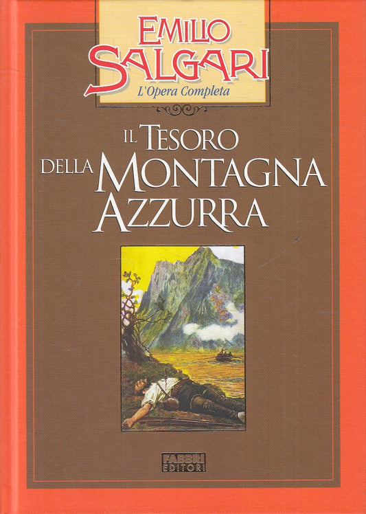 TESORO DELLA MONTAGNA AZZURRA - SALGARI - FABBRI OPERA COMPLETA - C- JXS245