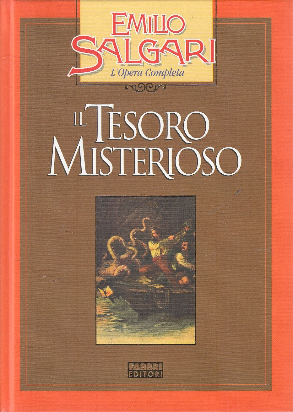 LN2- IL TESORO MISTERIOSO - EMILIO SALGARI - FABBRI OPERA COMPLETA - C - JXS245