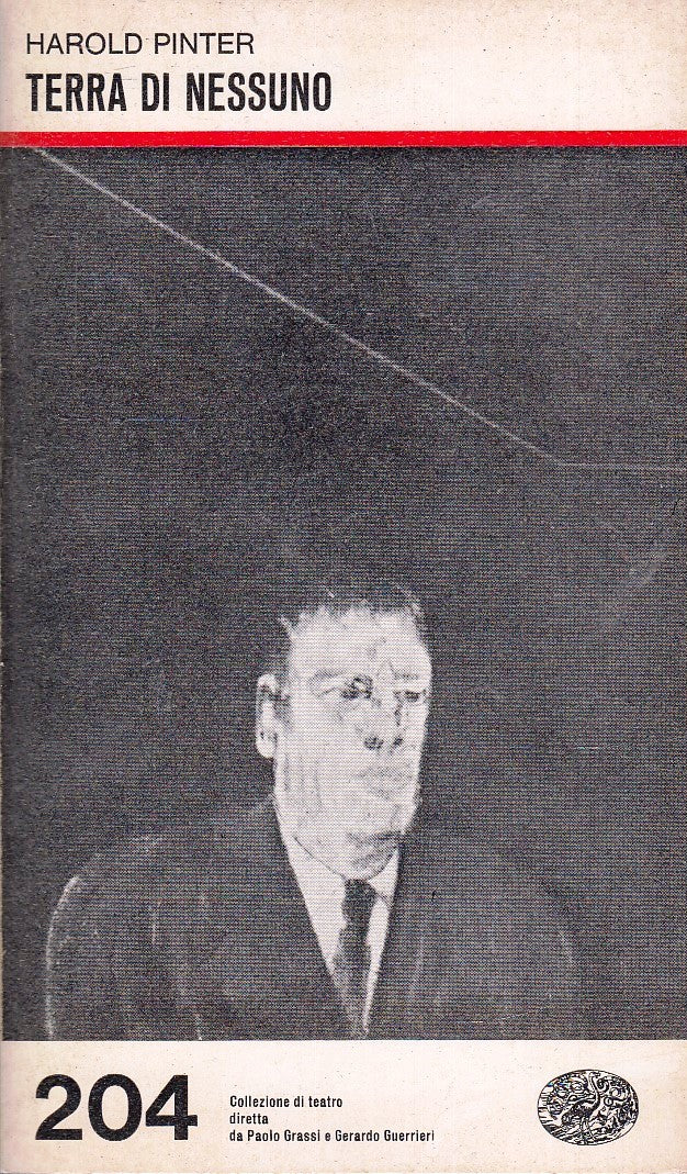 LN- TERRA DI NESSUNO - HAROLD PINTER - EINAUDI- COLLEZIONE TEATRO-- 1976- B- XFS