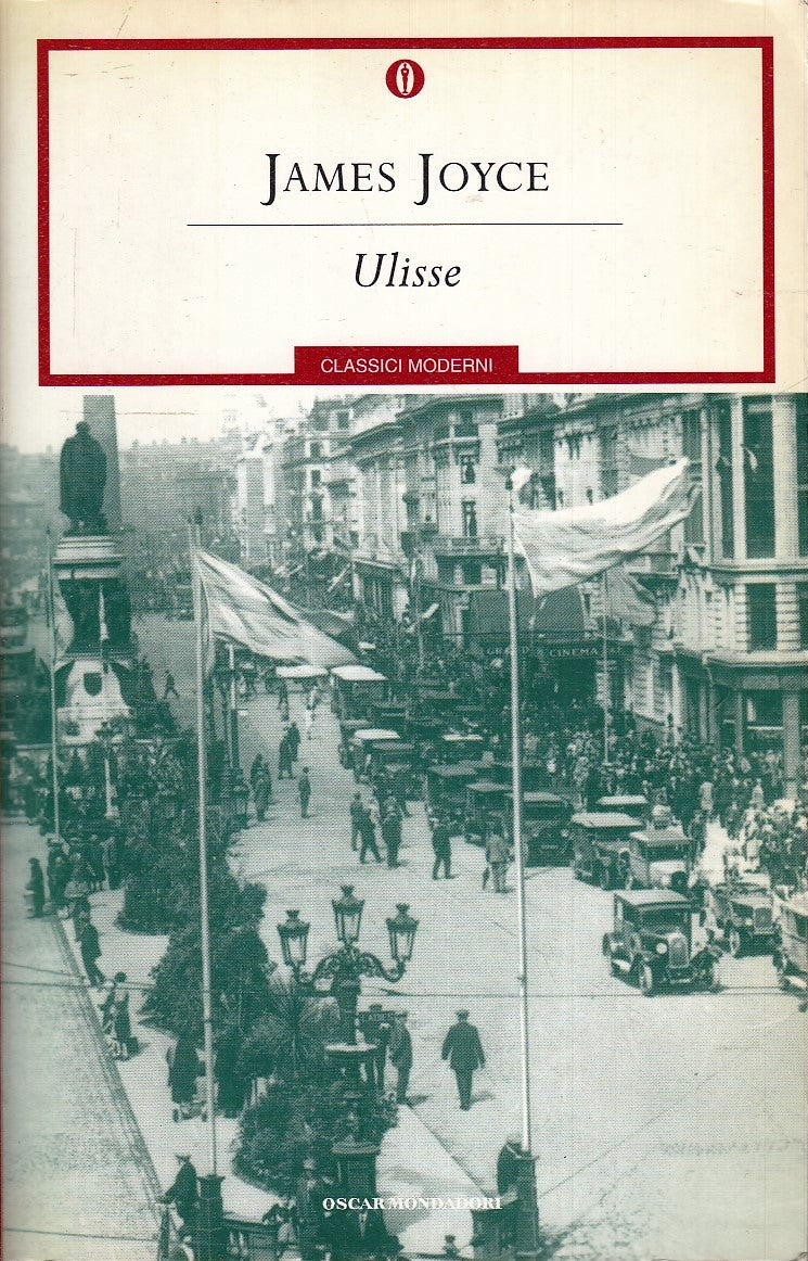 LN- ULISSE - JAMES JOYCE - MONDADORI - OSCAR CLASSICI MODERNI --- B- XFS