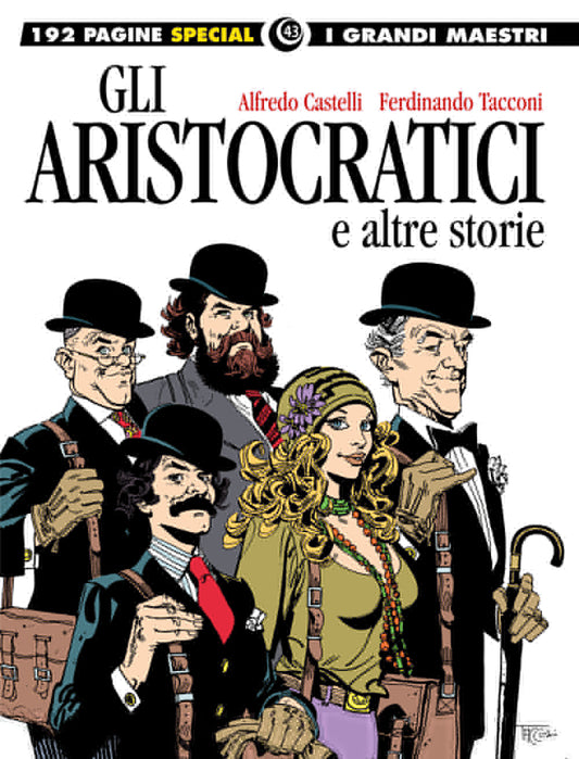 FB- GRANDI MAESTRI SPECIAL 43,47 GLI ARISTOCRATICI- CASTELLI TACCONI- COSMO- Z25