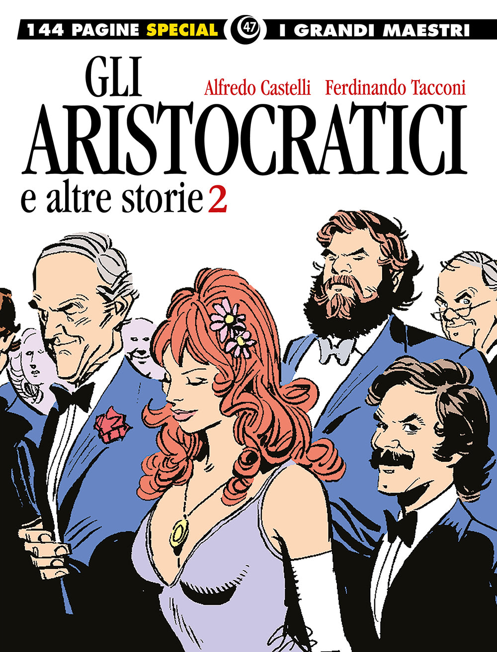 FB- GRANDI MAESTRI SPECIAL 43,47 GLI ARISTOCRATICI- CASTELLI TACCONI- COSMO- Z25