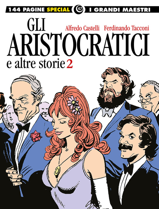 FB- GRANDI MAESTRI SPECIAL 43,47 GLI ARISTOCRATICI- CASTELLI TACCONI- COSMO- Z25