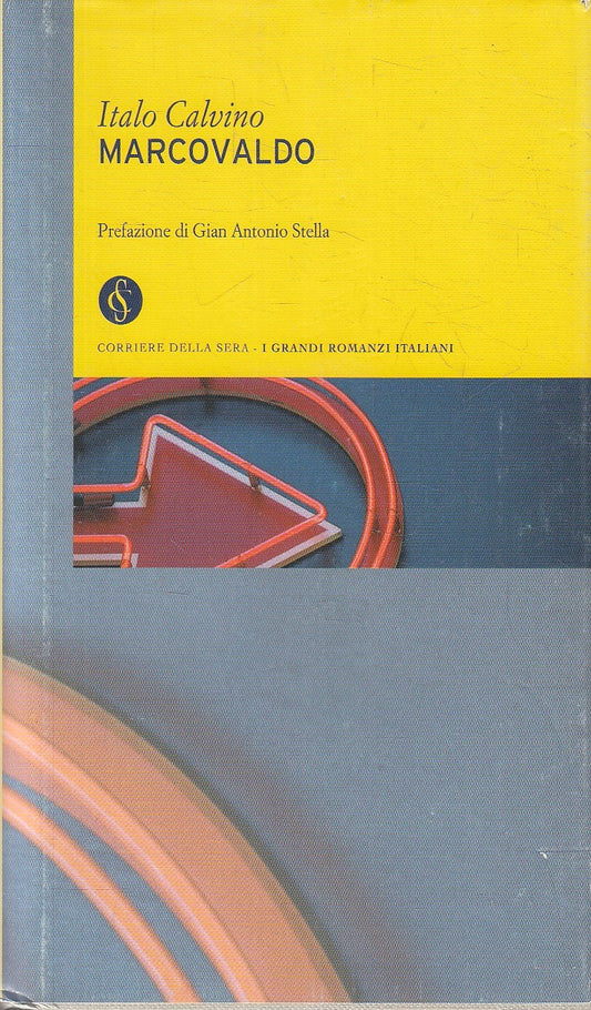 GRANDI ROMANZI ITALIANI 3 MARCOVALDO - CALVINO - CORRIERE SERA - JXS206