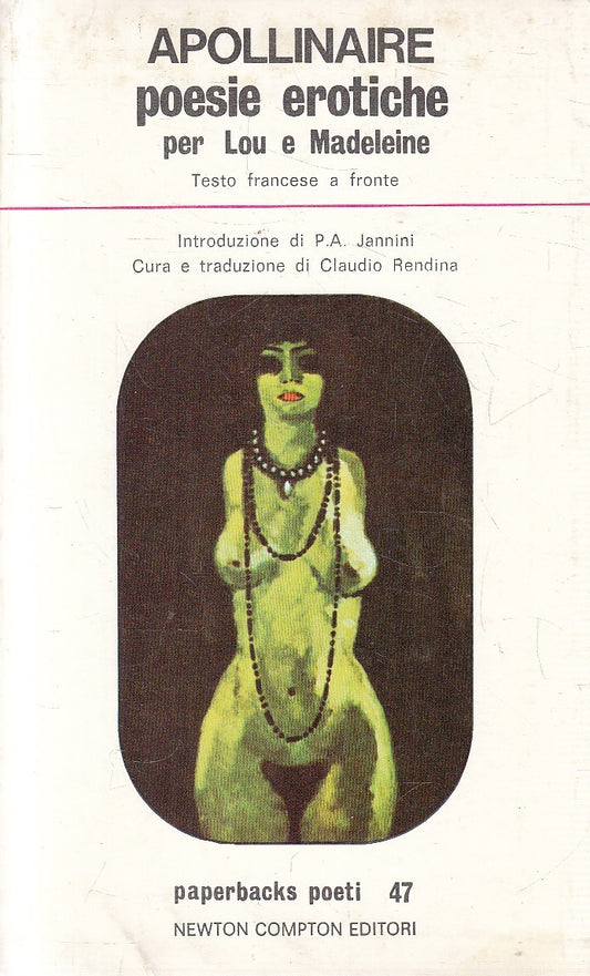 LN- POESIE EROTICHE FRANCESE A FRONTE - APOLLINAIRE - NEWTON --- 1976- B- YFS481