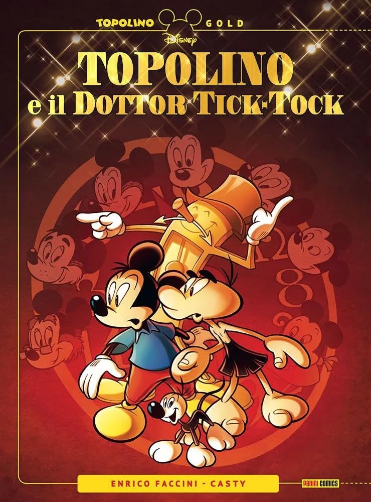 FD- TOPOLINO E IL DOTTOR TICK-TOCK + LITOGRAFIA - PANINI DISNEY - 2024- C - K25