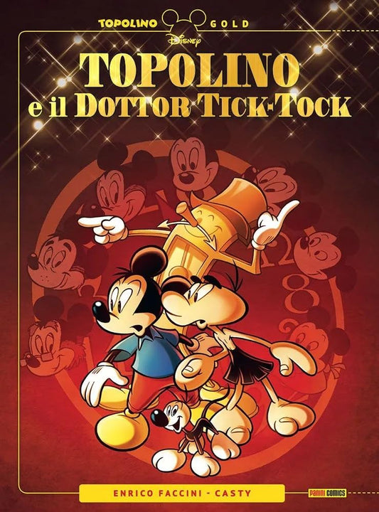 FD- TOPOLINO E IL DOTTOR TICK-TOCK + LITOGRAFIA - PANINI DISNEY - 2024- C - K25