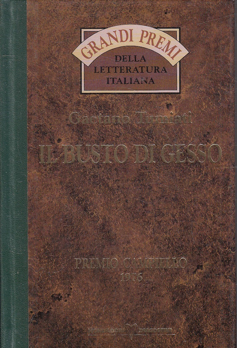 GRANDI PREMI CAMPIELLO 1976 BUSTO DI GESSO - TUMIATI - DeAGOSTINI - JXS318