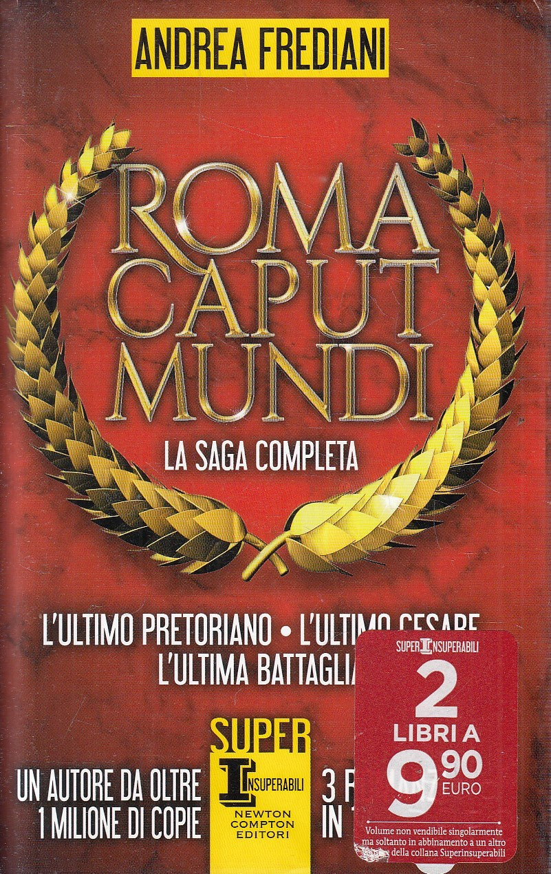 ROMA CAPUT MUNDI SAGA COMPLETA - FREDIANI - NEWTON INSUPERABILI- CS- JXS208