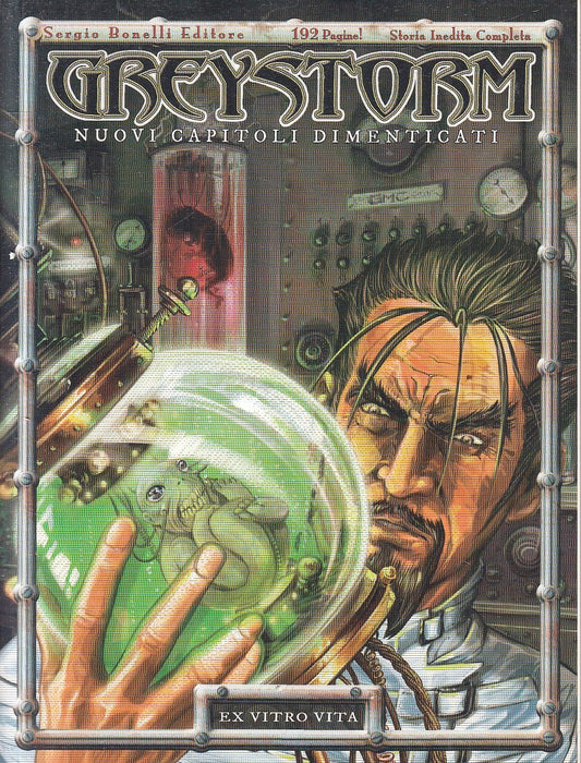 FB- GREYSTORM NUOVI CAPITOLI DIMENTICATI EX VITRO VITA -- BONELLI - 2016- B- N25