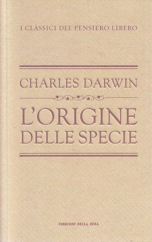 CLASSICI PENSIERO LIBERO ORIGINE SPECIE - DARWIN - BUR CORRIERE - B- JXS320