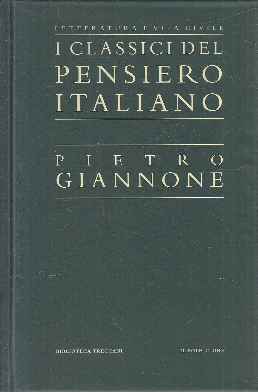 CLASSICI PENSIERO ITALIANO 25 - GIANNONE - TRECCANI SOLE 24 - C - JXS321