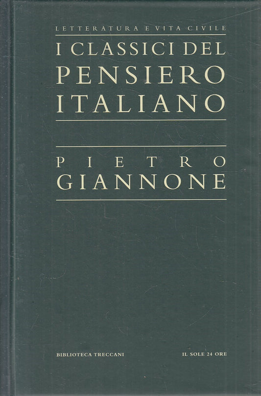 CLASSICI PENSIERO ITALIANO 25 - GIANNONE - TRECCANI SOLE 24 - C - JXS321