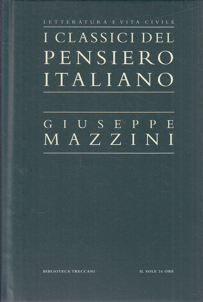 CLASSICI PENSIERO ITALIANO 5 - MAZZINI - TRECCANI SOLE 24 - C - JXS321