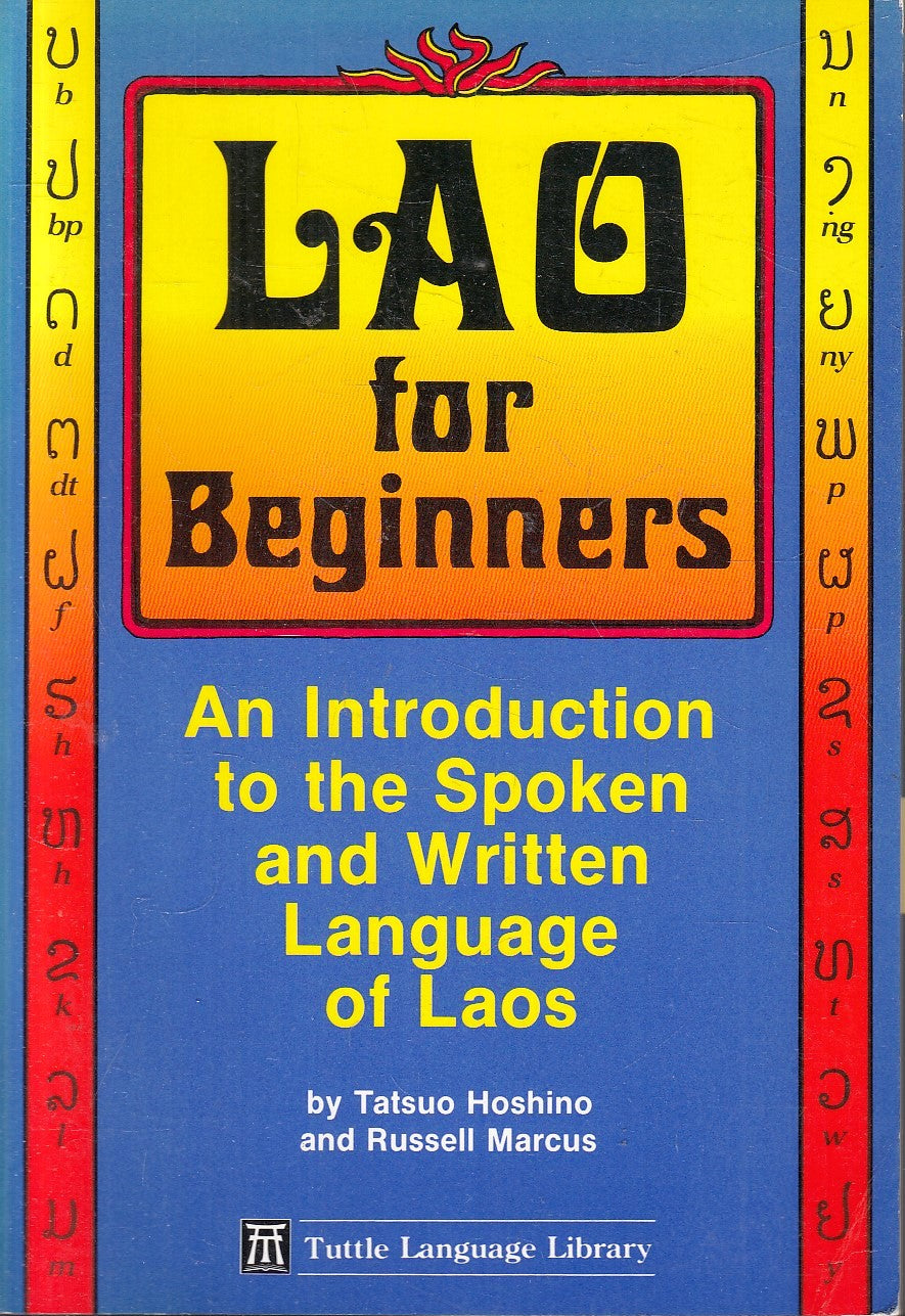 LZ- LAO FOR BEGINNERS - TOTSUO HOSHINO RUSSELL MARCUS- TUTTLE LANGUAGE- B- ZFS79