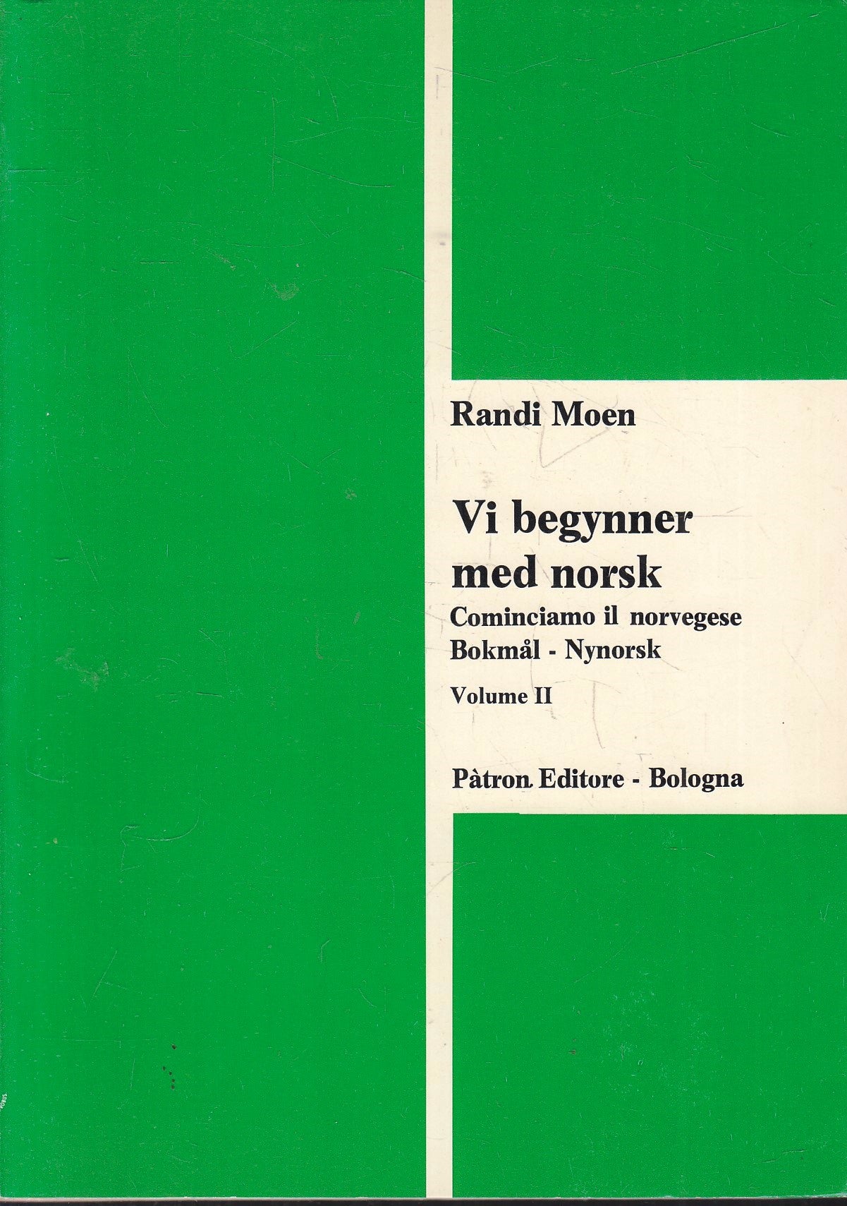 LZ- VI BEGYNNER MED NORSK VOLUMI I/II COMINCIAMO IL NORVEGESE- RANDI MOEN- ZFS78