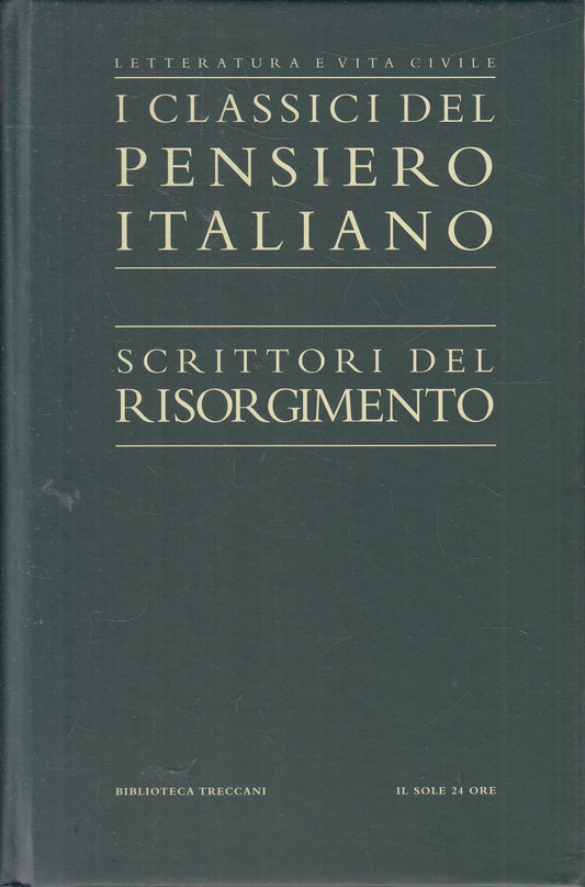 LN2- CLASSICI PENSIERO ITALIANO 21 - RISORGIMENTO - TRECCANI SOLE 24 - C- JXS321