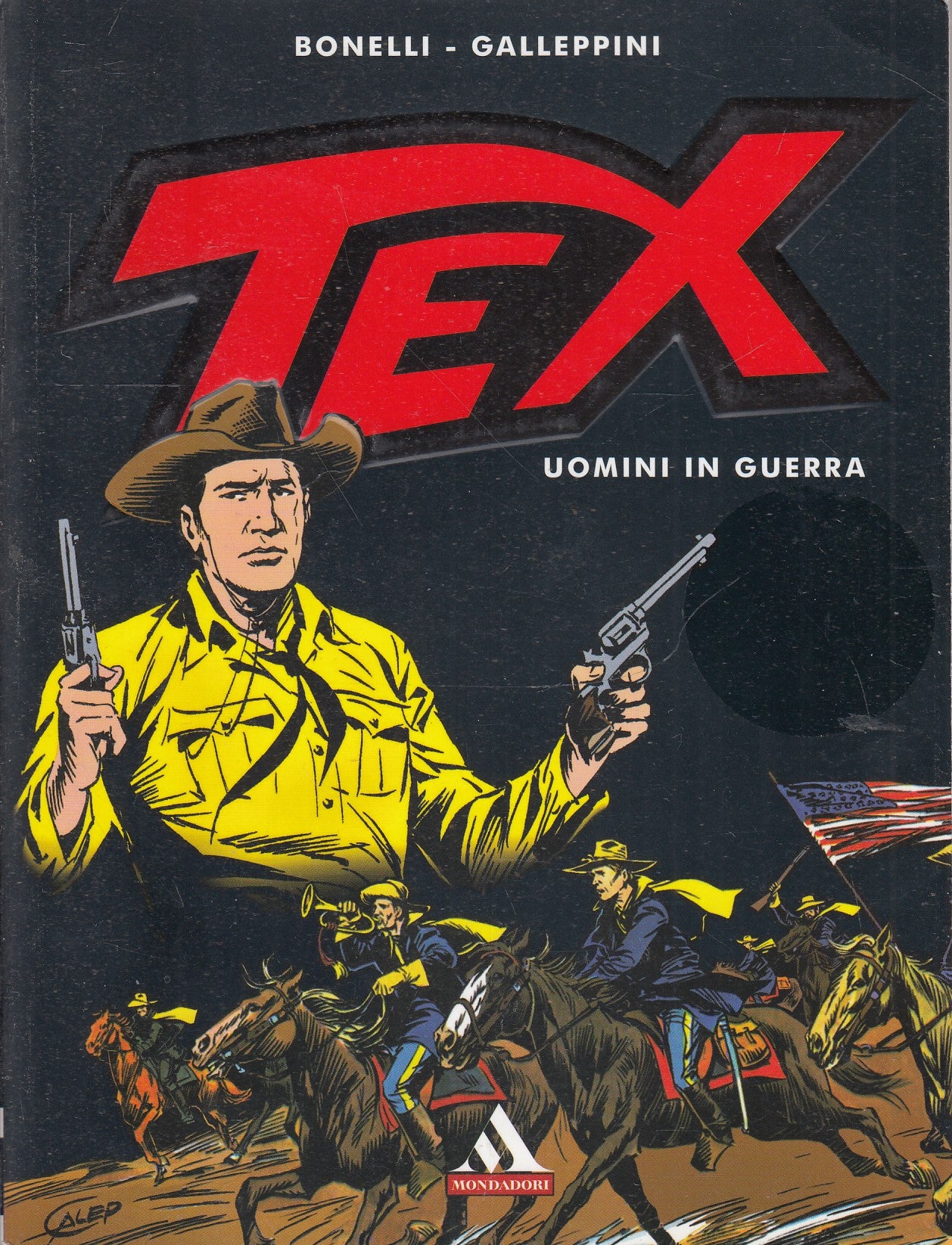 Tex Uomini in guerra - Bonelli Galleppini - Mondadori Supermiti - 1a ed. - A26