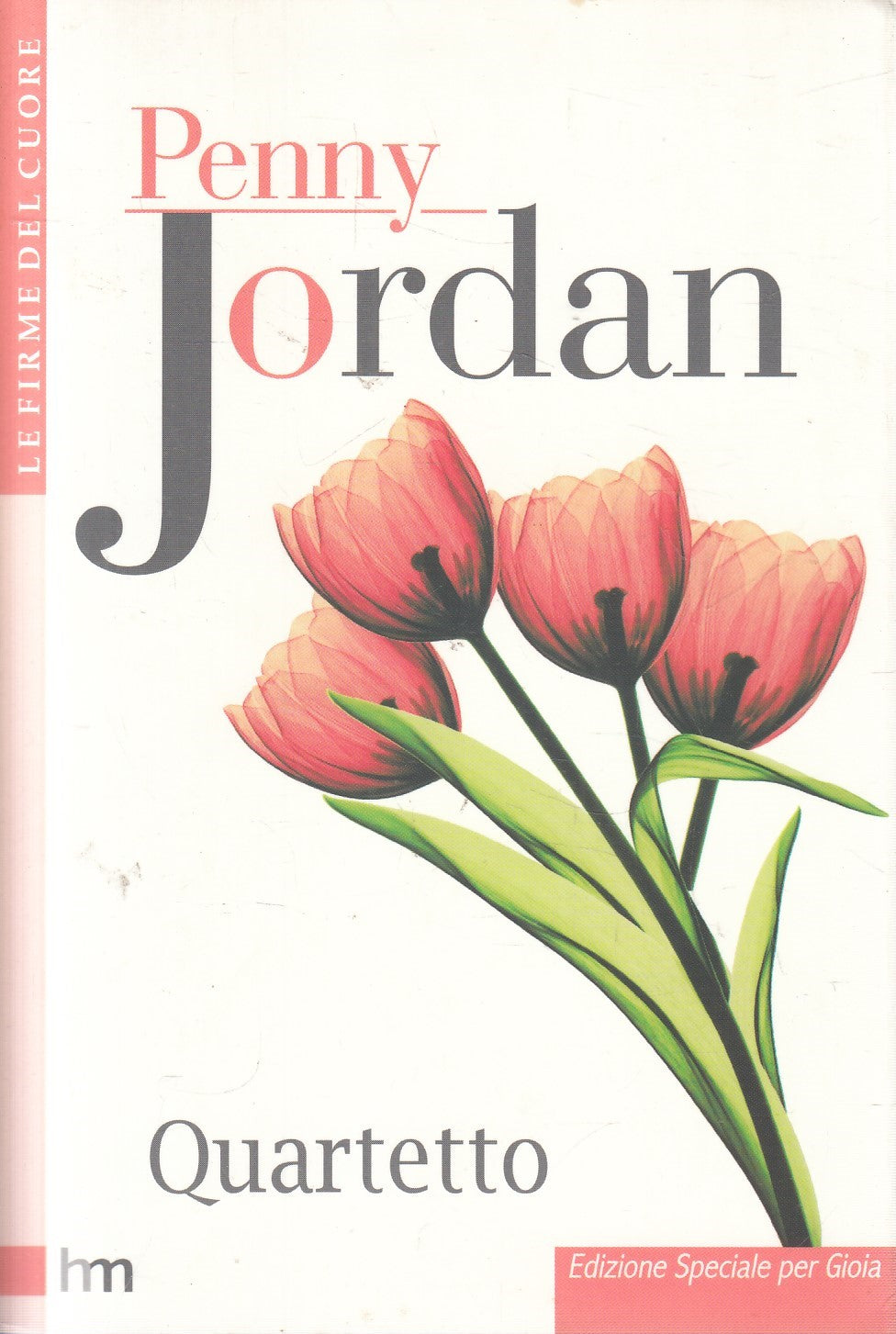 LN2- QUARTETTO - PENNY JORDAN - MONDADORI FIRME DEL CUORE - B - JXS271