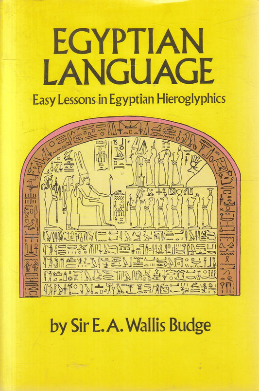 Egyptian Language - E.A. Wallis Budge - Dover Publications - In inglese