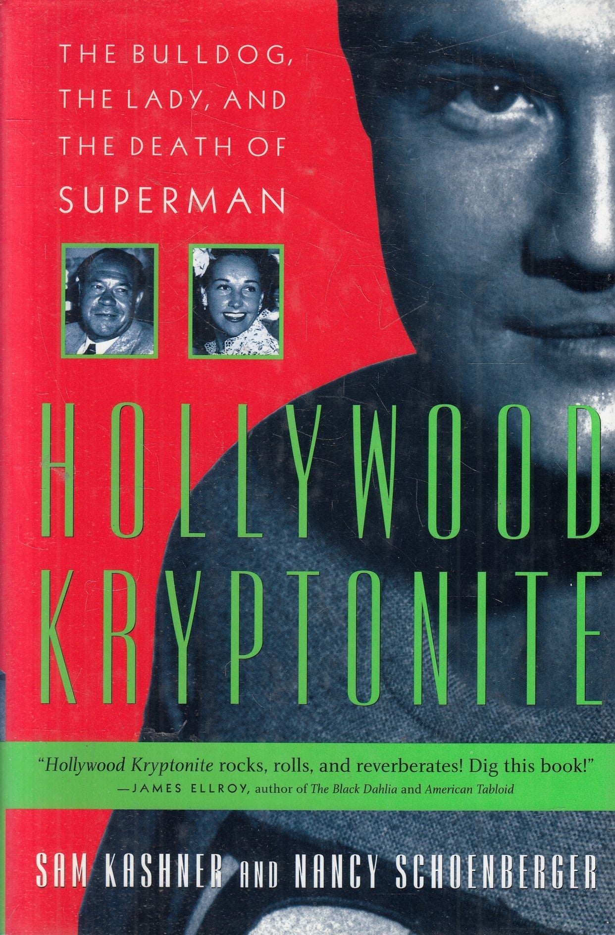 Hollywood kryptonite - Kashner Schoenberger - St. Martin's press - JXS282