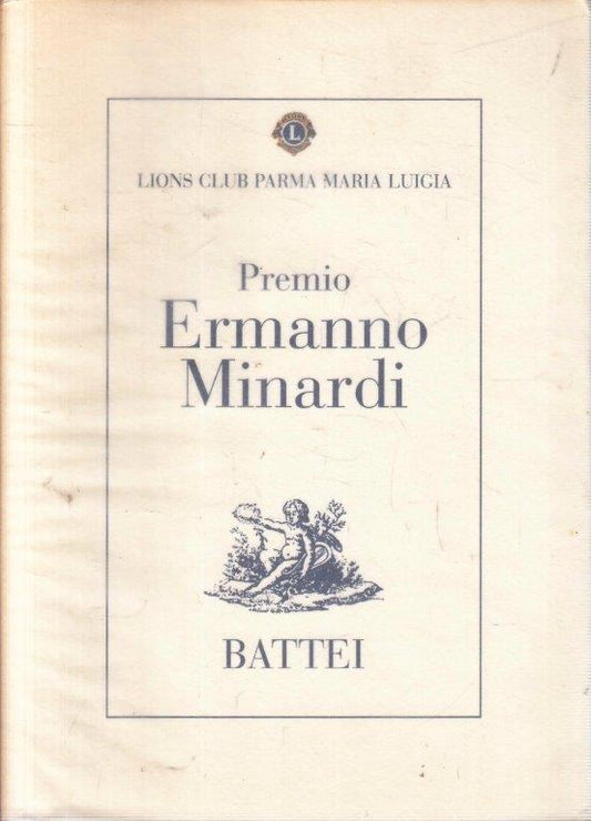Premio Ermanno Minardi Concorso Letteratura - Battei Lions Club Parma - WPR