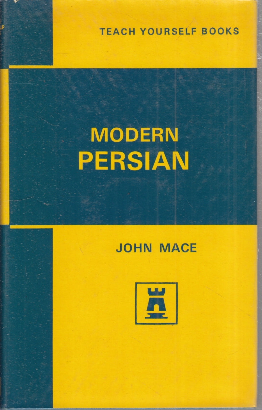 Modern Persian Manuale - Mace - English University Teach yourself books - YFS987