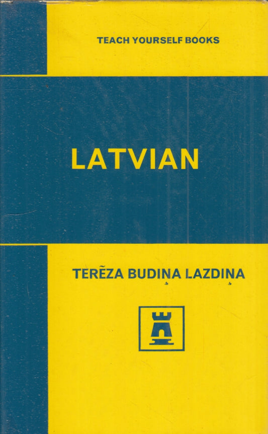 Latvian Manuale- Budina Lazdina- English University Teach yourself books- YFS987