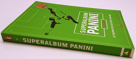 Superalbum Panini Figurine calciatori 1960-2000- Mondadori SuperMiti- 1a ed.-A26