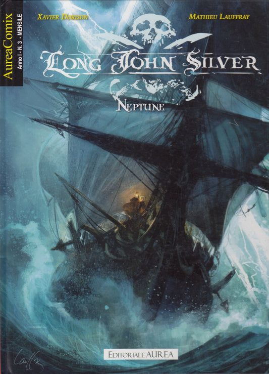 AureaComix Anno I n.3 Long John Silver 2 Neptune - Dorison Lauffray - Aurea- H26