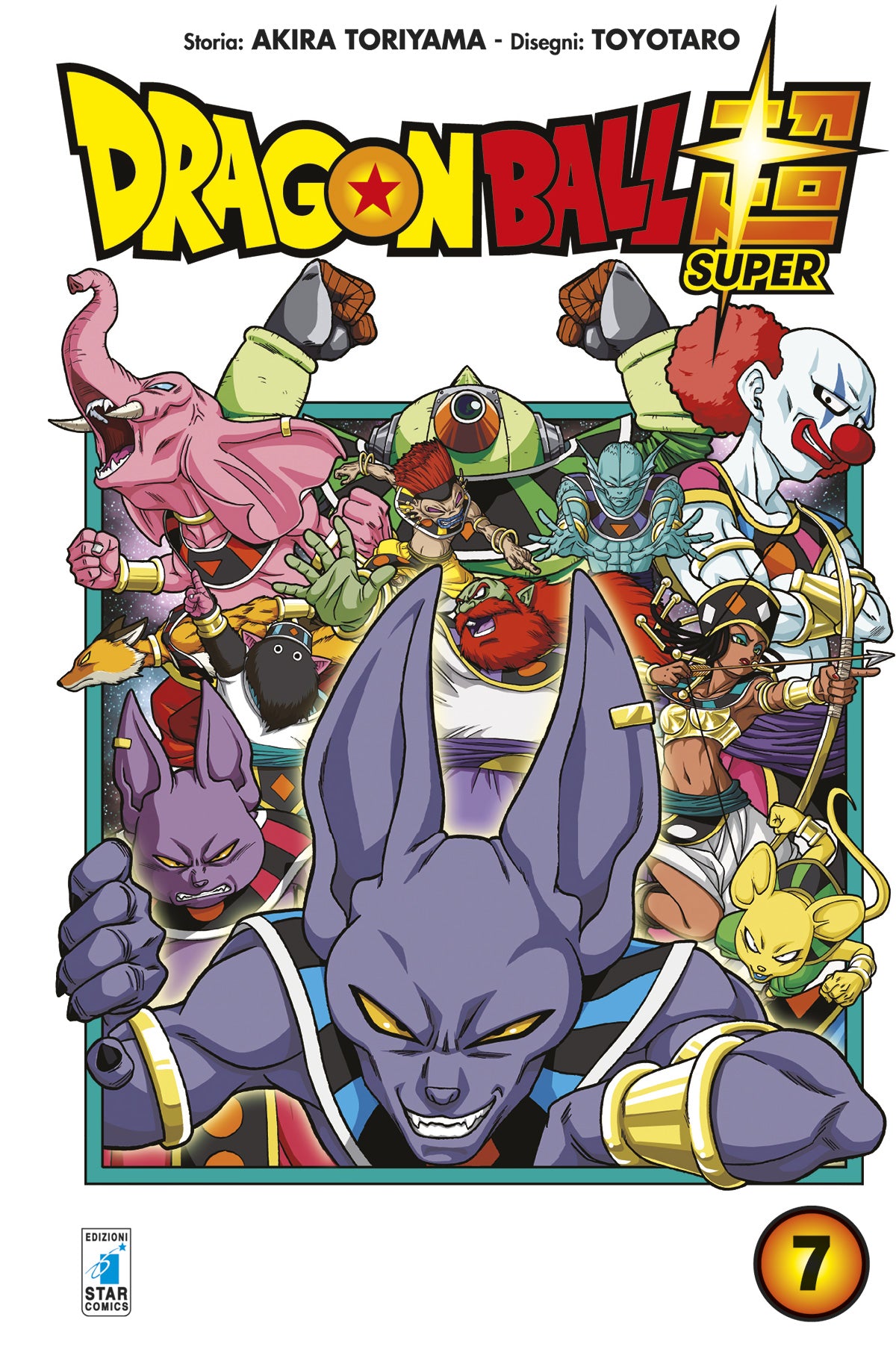 Dragon Ball Super - Akira Toriyama - Star Comics - scegli il numero - V26