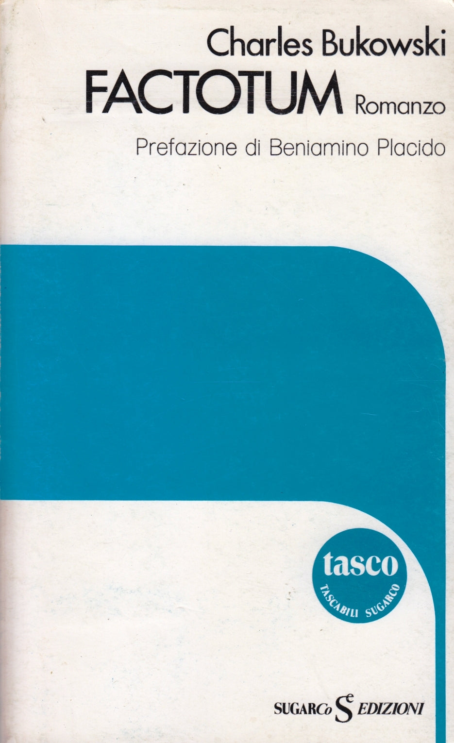 Factotum - Charles Bokowski - SugarCo Tasco 17 Tascabili - 1979 - ZFS196
