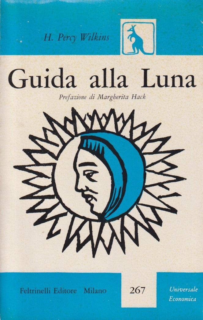 Guida alla luna - H. Percy Wilkins - Feltrinelli UE - 1a ed. 1959 - ZFS195