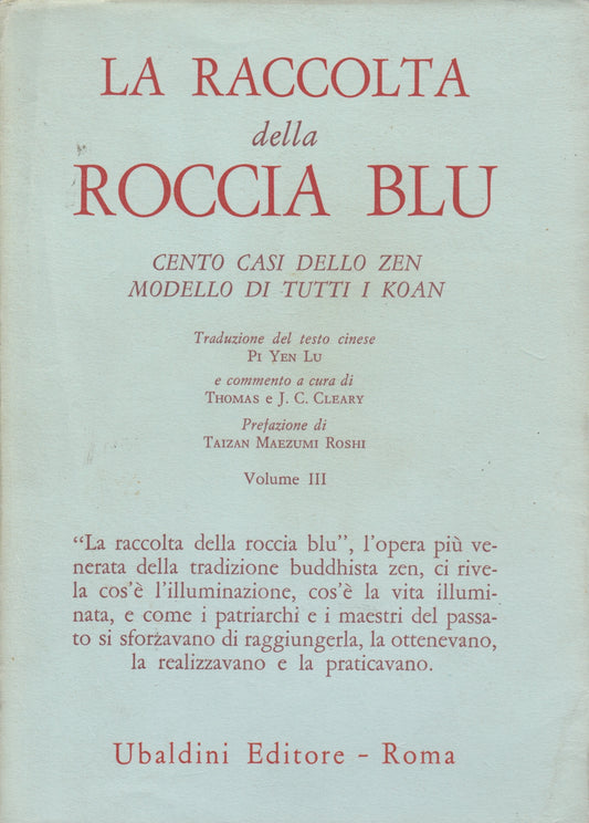 La raccolta della Roccia Blu III Cento casi Zen Koan - Ubaldini - 1a ed.- ZFS196