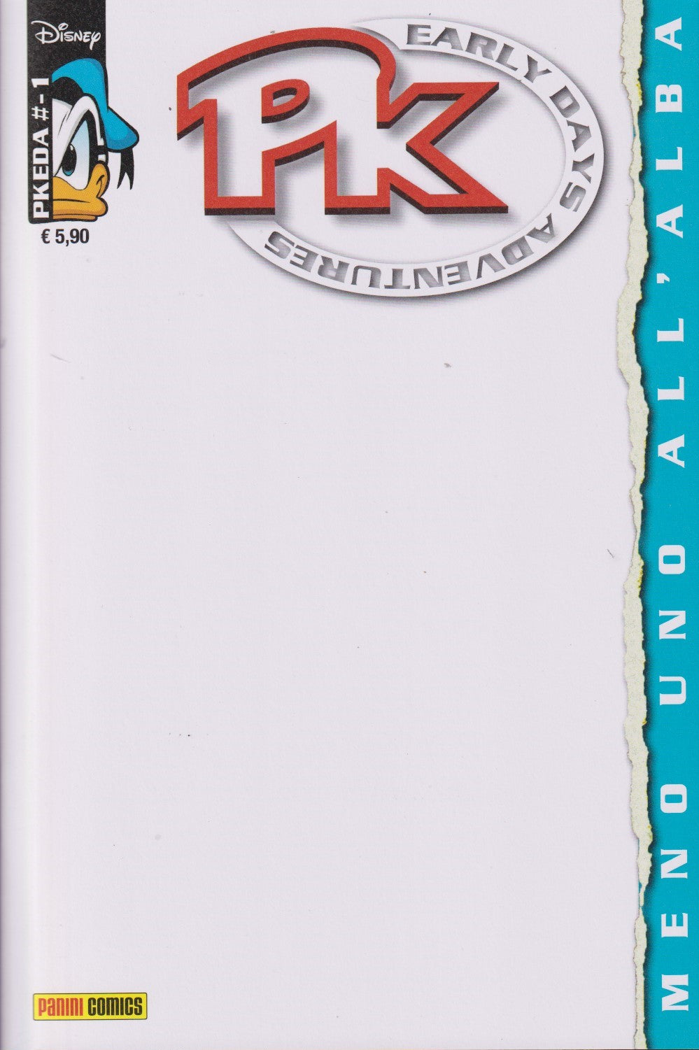 Pk Meno uno all'alba PKEDA 1 variant cover Blank - Panini Disney - 2026 - C26
