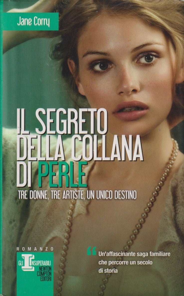 Il segreto della collana di perle - Jane Corry - Newton Insuperabili - JXS221