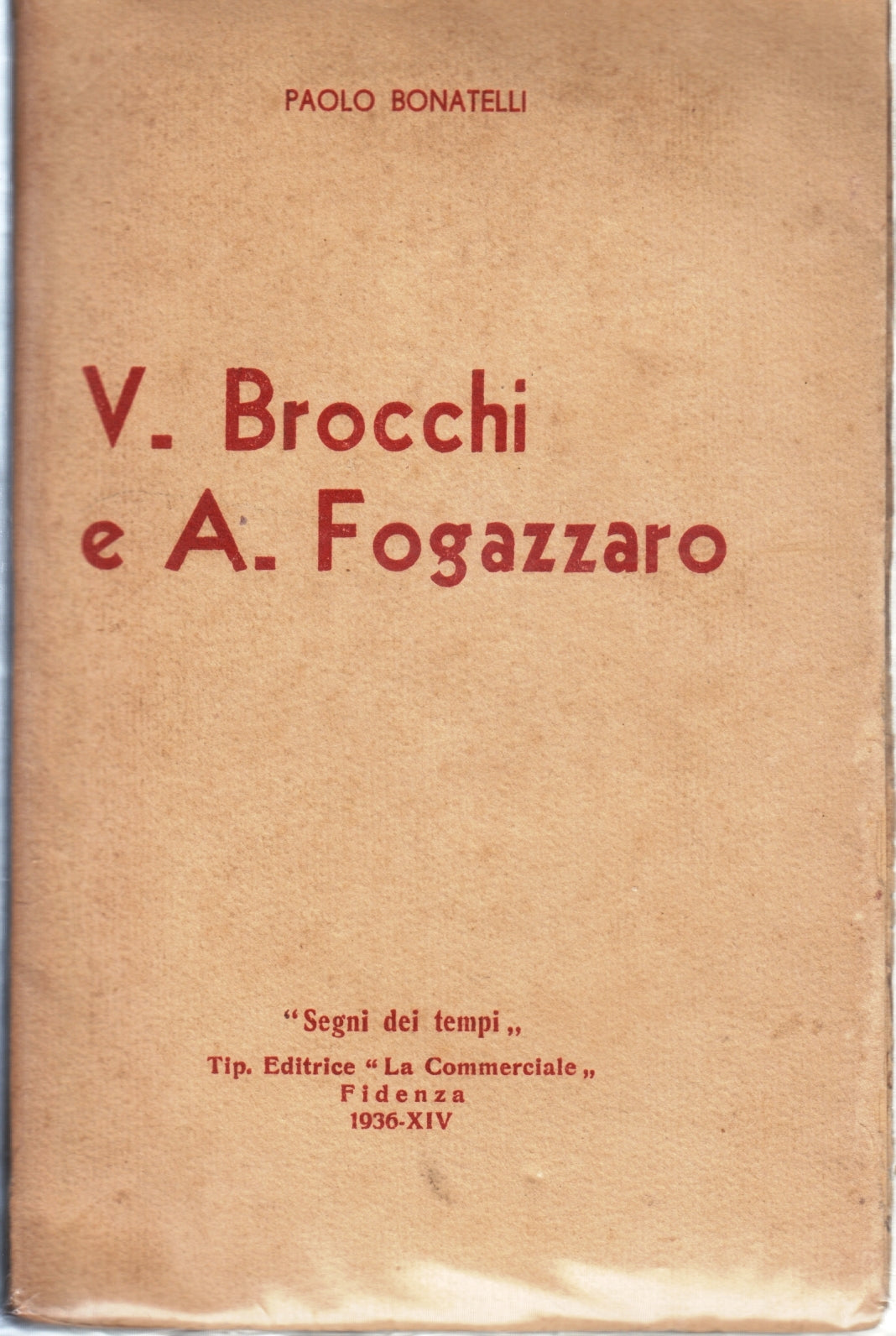 V. Brocchi e A. Fogazzaro E possibile un confronto? - Bonatelli - 1936 - ZFS155