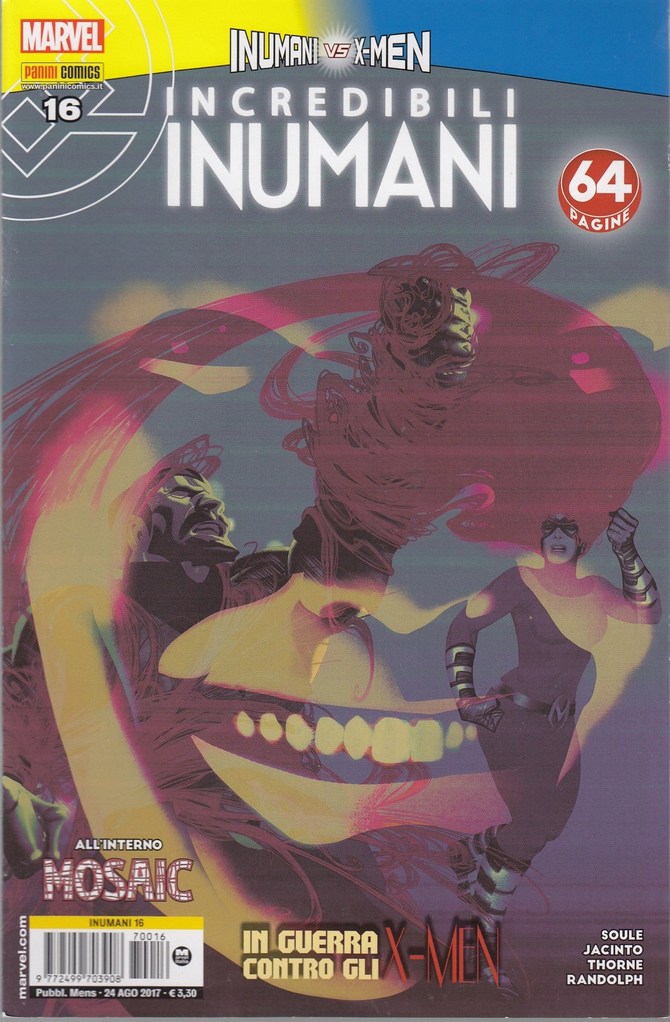 Incredibili inumani - Panini - Spillati - Fascia 1/18 - scegli il numero - C26
