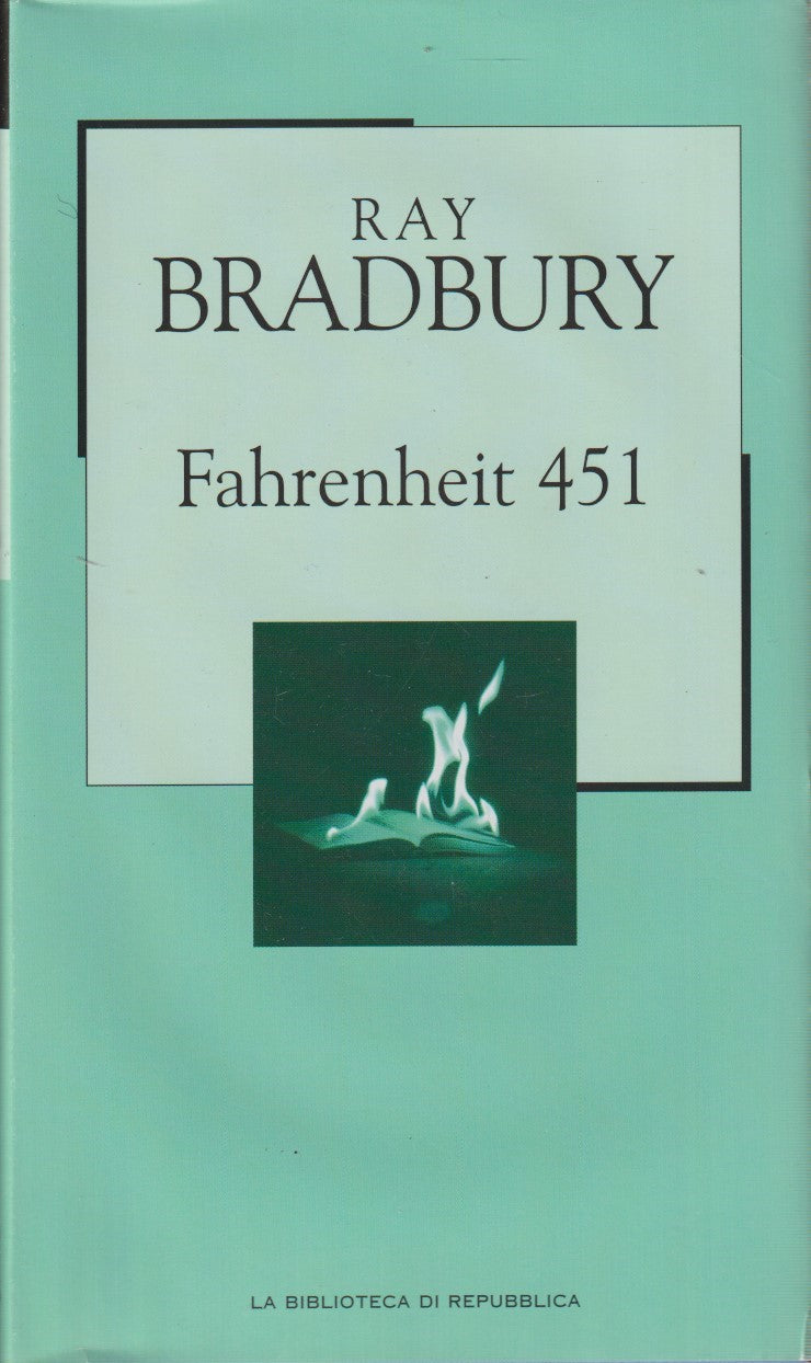 La Biblioteca di Repubblica Novecento 72 Fahrenheit 451 - Ray Bradbury - JXS177