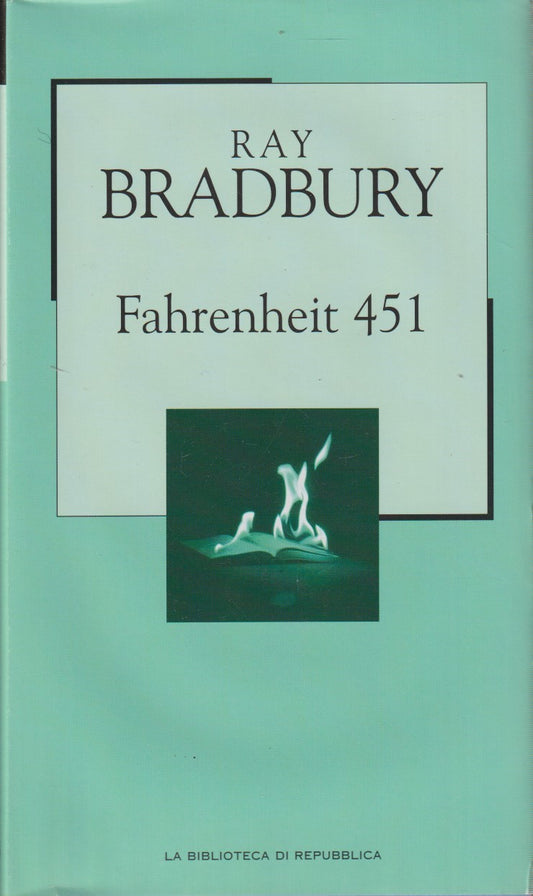 La Biblioteca di Repubblica Novecento 72 Fahrenheit 451 - Ray Bradbury - JXS177