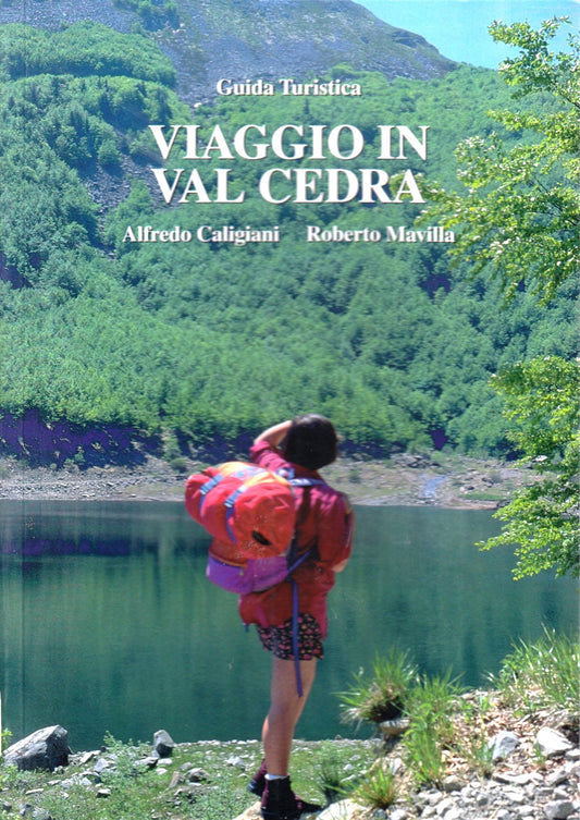 Viaggio in Val Cedra Guida Turistica - Caligiani Mavilla - Mori - 1a ed.- ZFS207