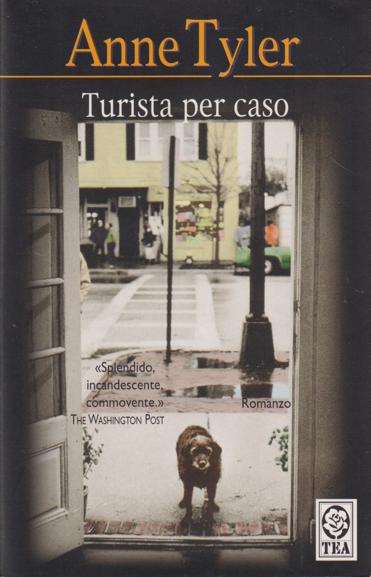 Turista per caso - Anne Tyler - Tea Teadue - JXS270