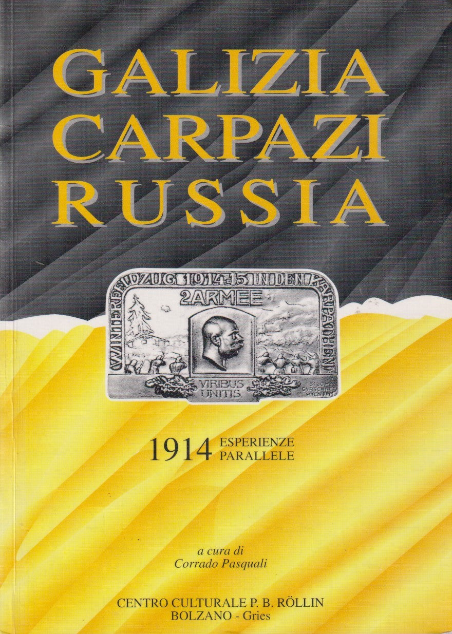 Galizia Carpazi Russia - Corrado Pasquali - Bolzano - ZFS226