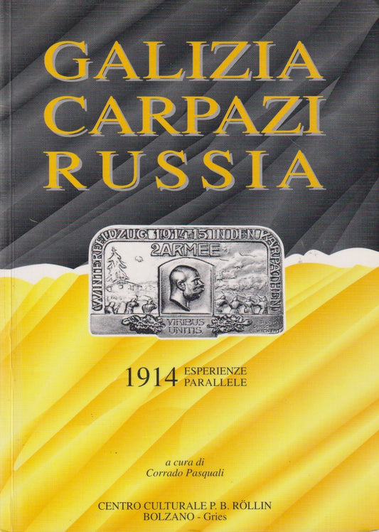 Galizia Carpazi Russia - Corrado Pasquali - Bolzano - ZFS226