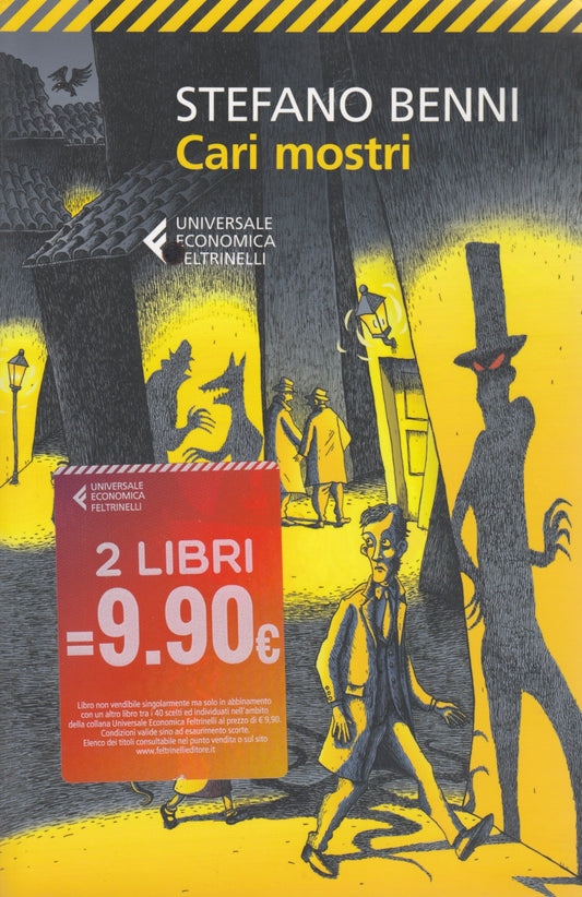 Cari mostri - Stefano Benni - Feltrinelli Universale Economica - XFS