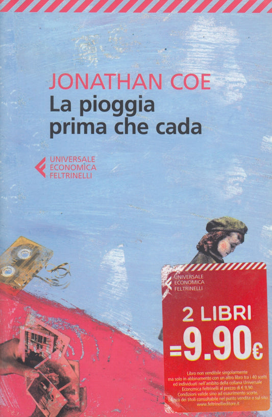 La pioggia prima che cada - Jonathan Coe - Feltrinelli Universale Economica- XFS