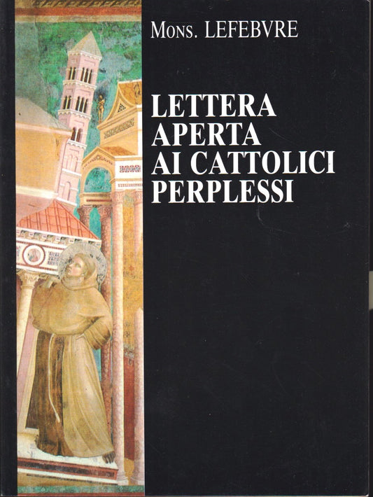 Lettera aperta ai Cattolici Perplessi - Mons. Lefebvre - Albin Michel - ZFS264