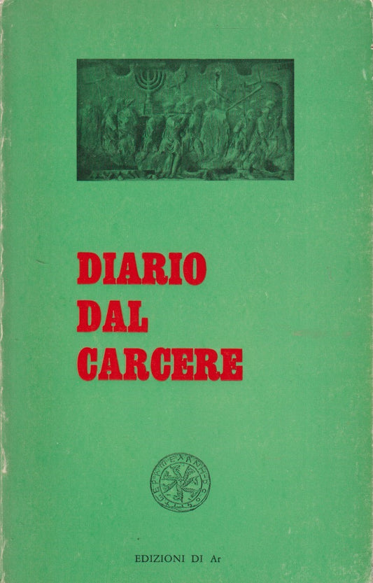 Diario dal Carcere - Edizioni di Ar Documenti - 1a ed. - ZFS5